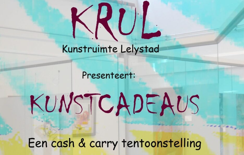 Kunstcadeaus in KRuL